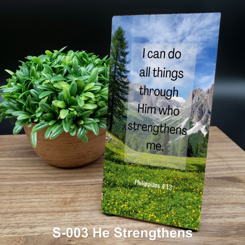 He Strengthens He Strengthens