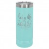 Design-Your-Own 22oz Skinny Tumbler Design-Your-Own 22oz Skinny Tumbler