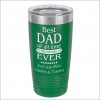 Best Dad 20oz Tumbler Best Dad 20oz Tumbler