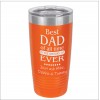 Best Dad 20oz Tumbler Best Dad 20oz Tumbler