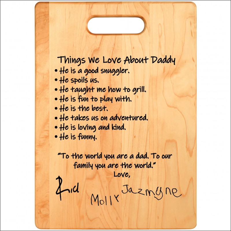 Things We Love About Daddy Cutting Board Things We Love About Daddy Cutting Board