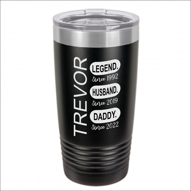 Dad's 20oz Legend Tumbler Dad's 20oz Legend Tumbler